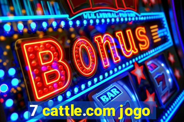 7 cattle.com jogo